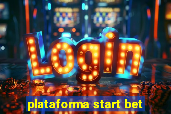 plataforma start bet